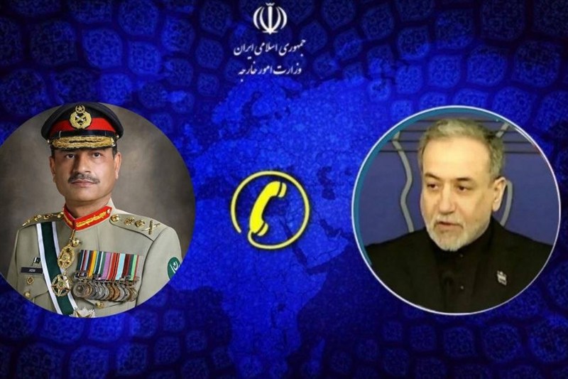 گفتگوی تلفنی فرمانده ارتش پاکستان و عراقچی